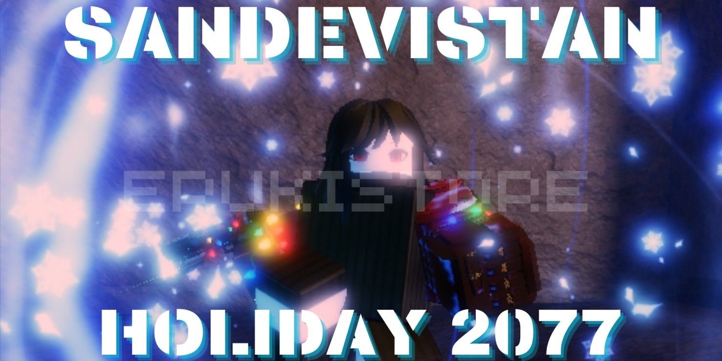 Sandevistan : Holiday 2077 (Hsande)